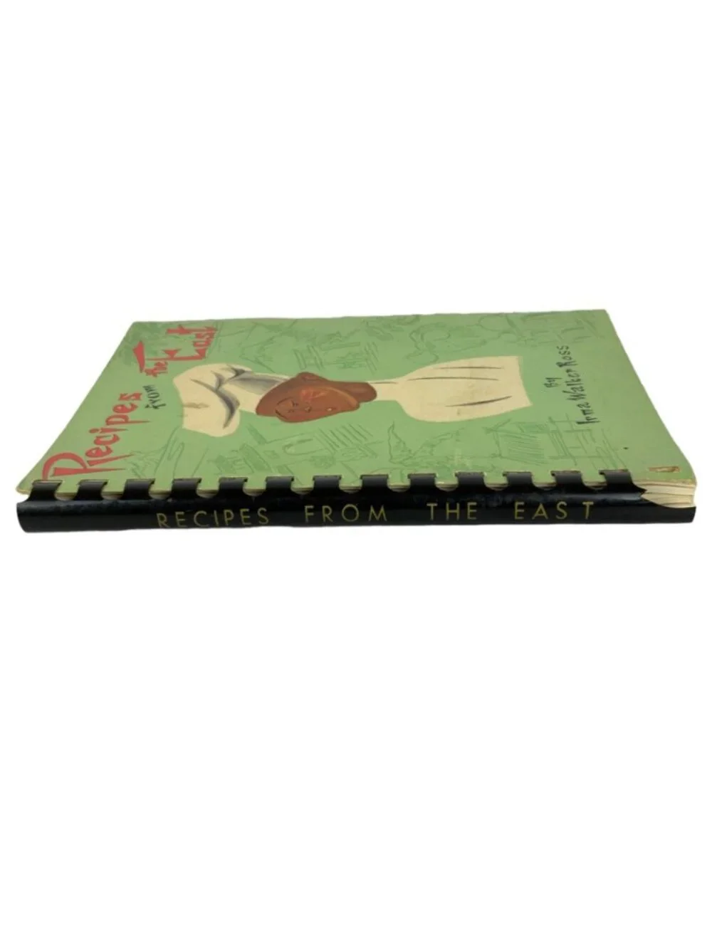 Recipes From The East by Irma Walker Ross Asian Cooking Spiral Bound 1971